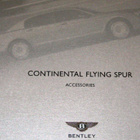2005 Bentley Continental Flying Spur lisävarusteet esite - pikkukuva 1
