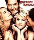 RAKKAUDEN KOUKUSSA	(6 561)	k	-FI-	DVD		meg ryan	1997 - pikkukuva 1