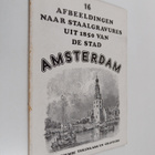 Afbeeldingen naar staalgravures uit 1850 van de stad Amst... - pikkukuva 1