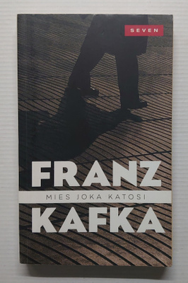 Franz Kafka - Mies joka katosi