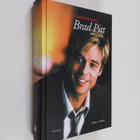 Brian J. Robb : Vastustamaton Brad Pitt - pikkukuva 1