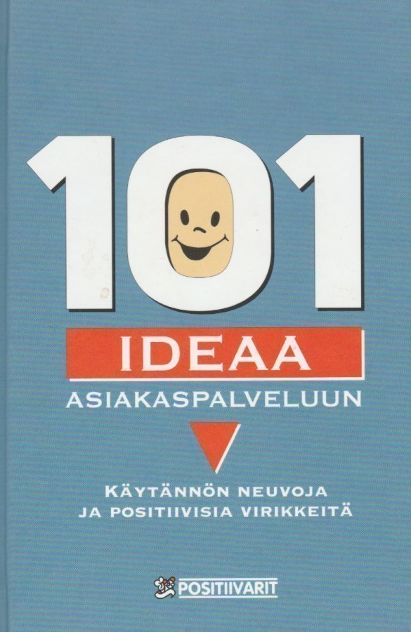 Tom Lundberg (toim.): 101 ideaa asiakaspalveluun