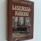 Pentti Mäensyrjä : Lisenssikarhu ja muutamia muitakin met... - pikkukuva 1
