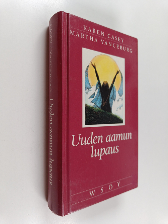 Karen Casey : Uuden aamun lupaus