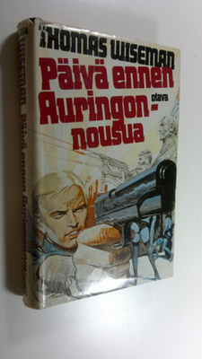 Thomas Wiseman : Päivä ennen auringonnousua