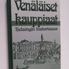 Svante Konstantin (toim.) Kuhlberg : Venäläiset kauppiaat... - pikkukuva 1