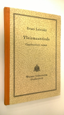 Iivari Leiviskä : Yleismaantiede : oppikouluja varten