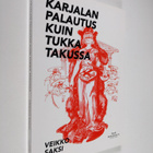 Veikko Saksi : Karjalan palautus kuin tukka takussa - pikkukuva 1