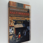 Bernhard Jaumann : Saltimbocca - Kriminalroman - pikkukuva 1