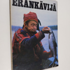 Eränkävijä : metsästäjien ja kalastajien parhaat palat 1973 - pikkukuva 1