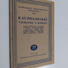 Kauppis-Heikki : Valikoima tarinoita : Ihanin muistelmani... - pikkukuva 1