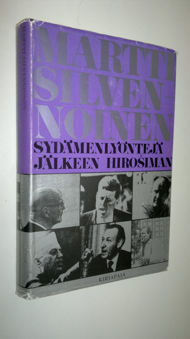 Martti Silvennoinen : Sydämenlyöntejä jälkeen Hirosiman :...