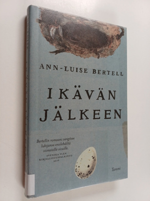 Ann-Luise Bertell : Ikävän jälkeen