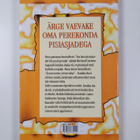 Richard Carlson : Ärge vaevake oma perekonda pisiasjadega... - pikkukuva 2