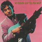 Ry Cooder - Bop Till You Drop - pikkukuva 1