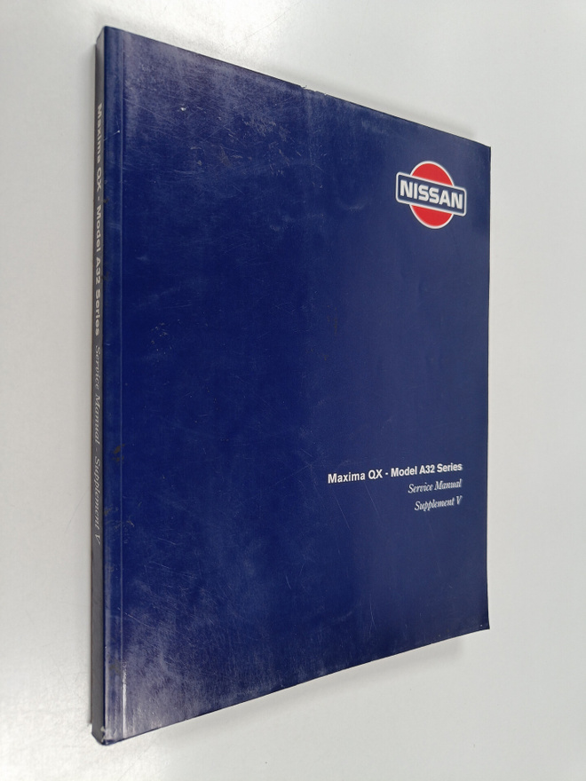 Nissan Maxima QX - Model A32 Series : Service manual supp...