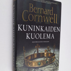 Bernard Cornwell : Kuninkaiden kuolema : historiallinen r... - pikkukuva 1