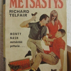 Agentti 22: Richard Telfair: Armoton metsästys. Nid. 148 s. - pikkukuva 1