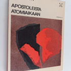 Hal Koch : Apostoleista atomiaikaan : kristillisen kirkon... - pikkukuva 1