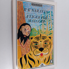 R. K. Narayan : A tiger for Malgudi - pikkukuva 1