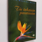 Miguel Ruiz : Tie takaisin paratiisiin - pikkukuva 1