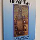 Thor Heyerdahl : Pääsiäissaari : arvoitus ratkeaa - pikkukuva 1