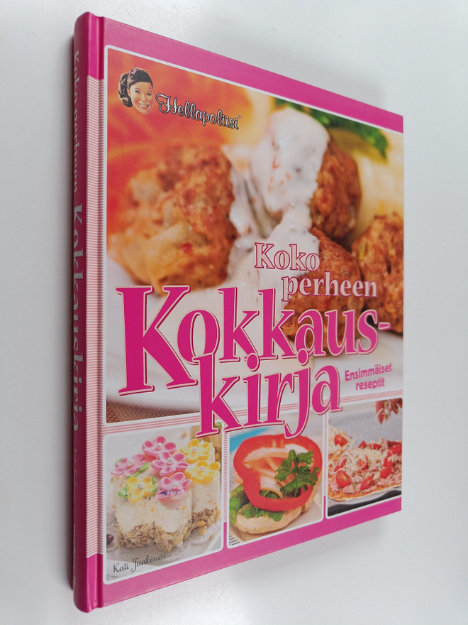Kati Jaakonen : Koko perheen kokkauskirja : ensimmäiset r...