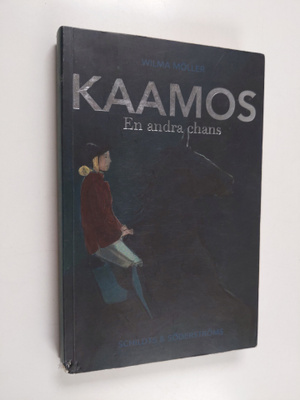 Wilma Möller : Kaamos : en andra chans