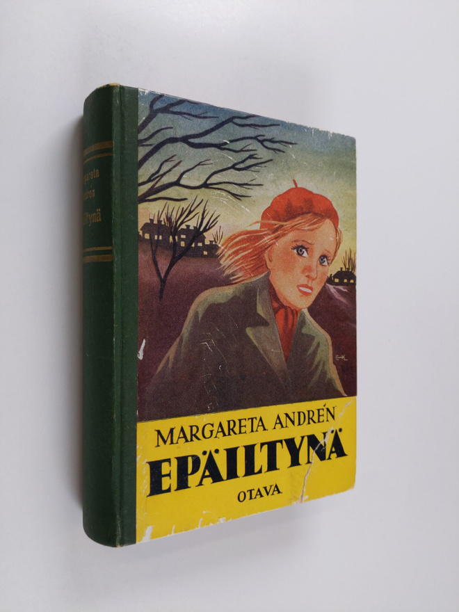 Margareta Andren : Epäiltynä : tyttöromaani