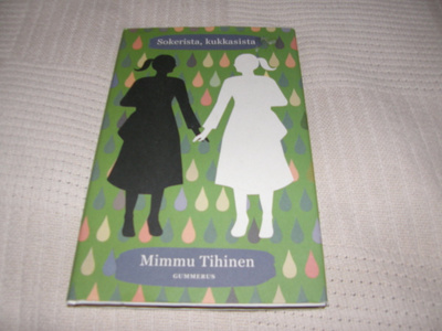 Mimmu Tihinen Sokerista, kukkasista