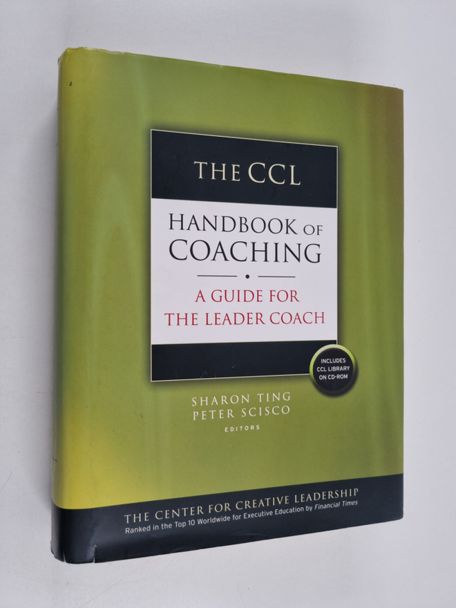The CCL handbook of coaching : a guide for the leader coa...