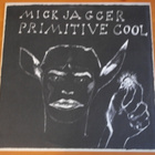 Mick Jagger:Primitive Cool-LP.Canada - pikkukuva 1
