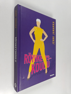 Jenni Janakka : Röyhkeyskoulu