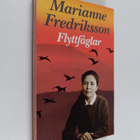 Marianne Fredriksson : Flyttfåglar - pikkukuva 1