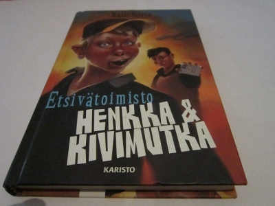 Kalle Veirto ETSIVÄTOIMISTO HENKKA & KIVIMUTKA
