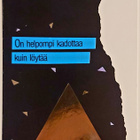 JAANA AALTO "On helpompi kadottaa..."-KULKEMATON POSTIKORTTI - pikkukuva 1