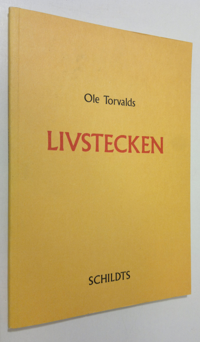 Ole Torvalds : Livstecken : dikter (signeerattu)