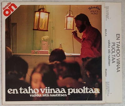 Anssi & Asko Mänttäri EN TAHO VIINAA PUOLTAA LP 1976 + liite