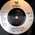 WET WET WET :: GOODNIGHT GIRL :: VINYYLI 7" UK 1992 - pikkukuva 3