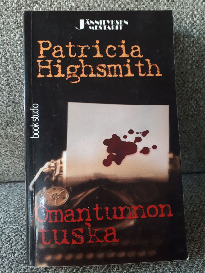 Patricia Highsmith: Omantunnon tuska