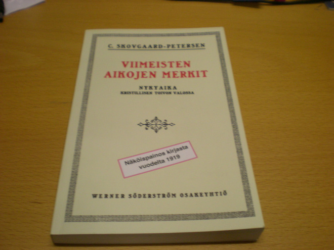 C. Skovgaard-Petersen: Viimeisten aikojen merkit