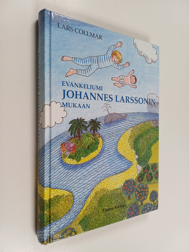 Lars Collmar : Evankeliumi Johannes Larssonin mukaan