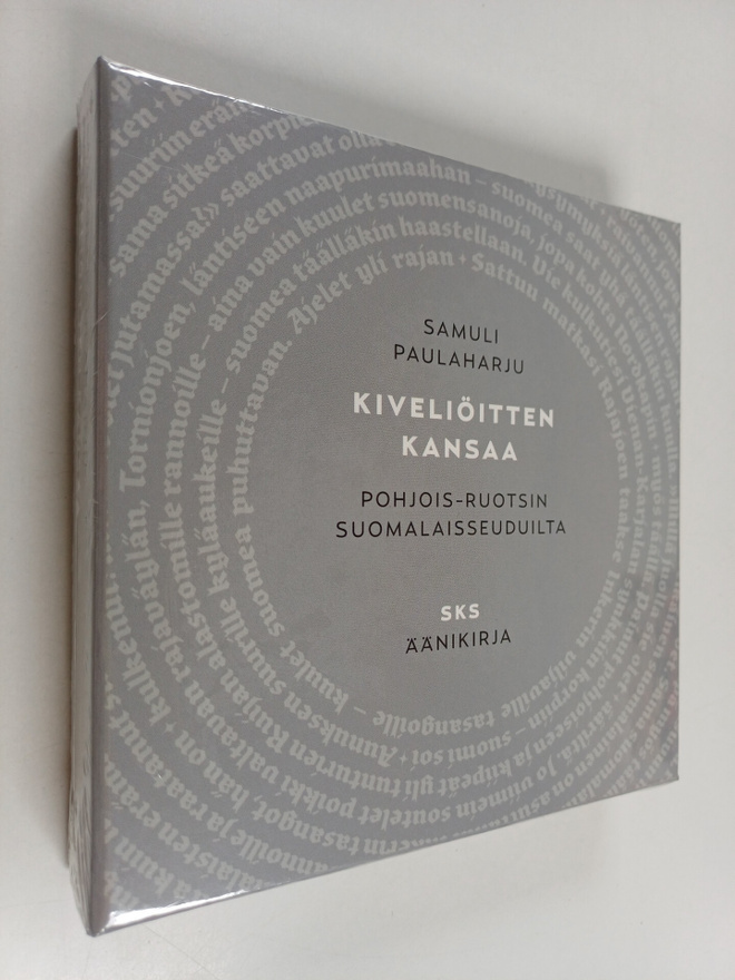Samuli Paulaharju : Kiveliöitten kansaa Pohjois-Ruotsin s...