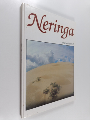 Antanas Sutkus : Neringa