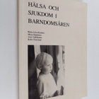 Hälsa och sjukdom i barndomsåren - pikkukuva 1