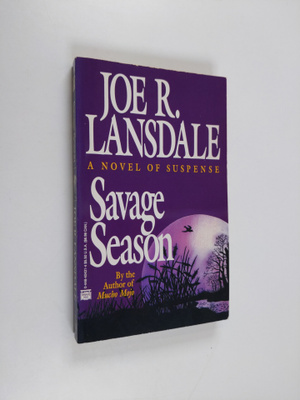 Joe R. Lansdale : Savage Season