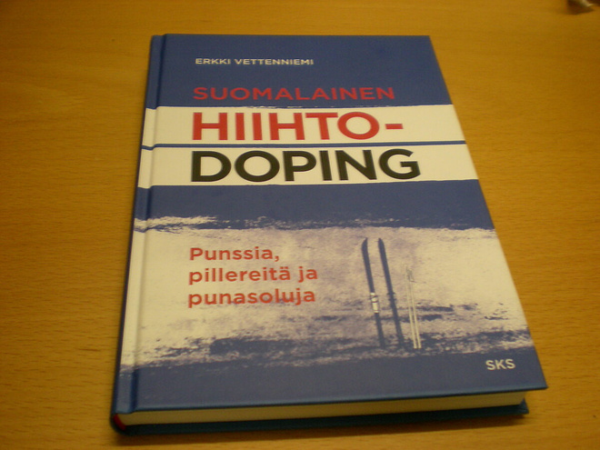Erkki Vettenniemi: Suomalainen hiihtodoping - Punssia, pille