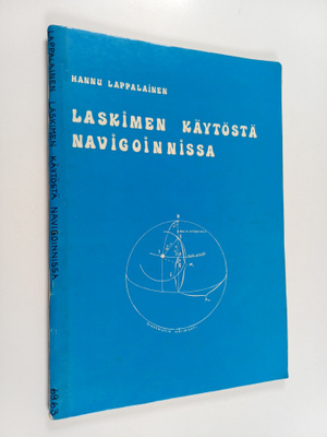 Hannu Lappalainen : Laskimen käytöstä navigoinnissa