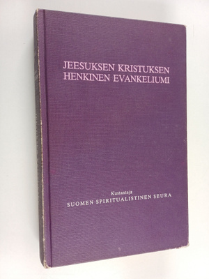 Levi H. Dowling : Jeesuksen Kristuksen henkinen evankeliumi