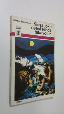 Mikko Samulinen : Kissa joka osasi tehdä takavoltin